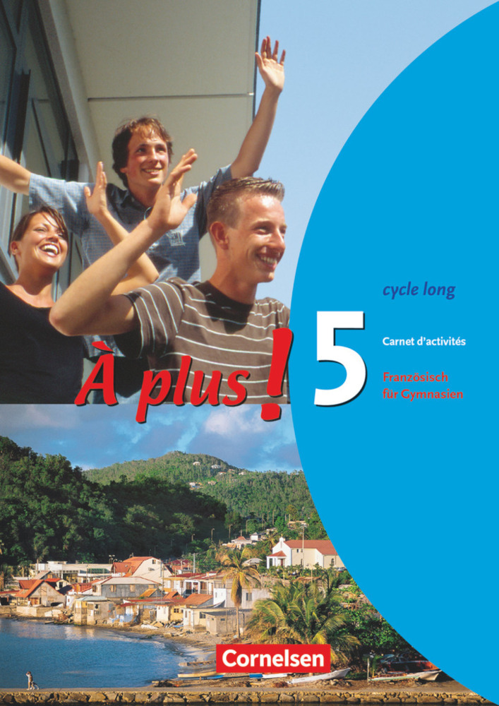 À plus ! - Französisch als 1. und 2. Fremdsprache - Ausgabe 2004 - Band 5 (cycle long) main product photo