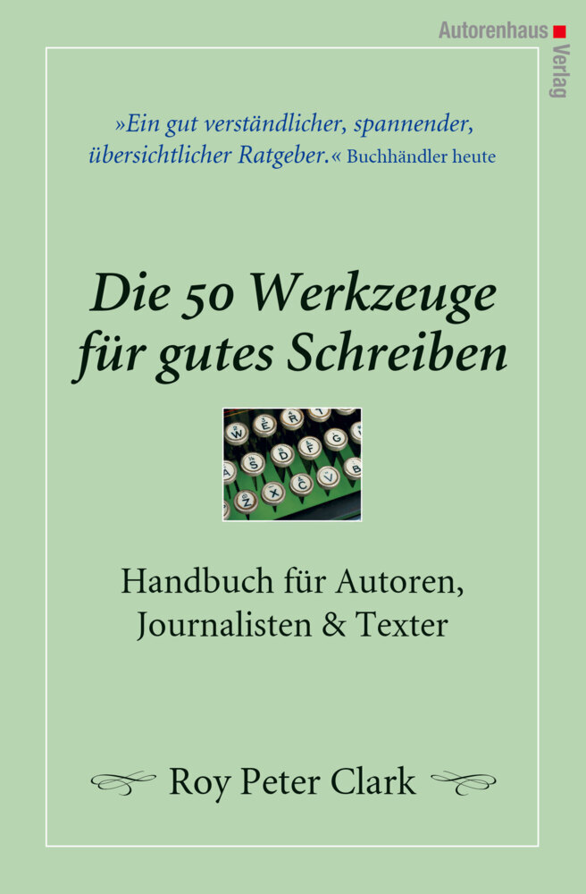 Die 50 Werkzeuge für gutes Schreiben main product photo