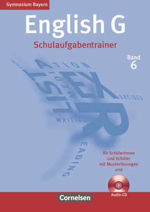 English G - Gymnasium Bayern - Band 6: 10. Jahrgangsstufe