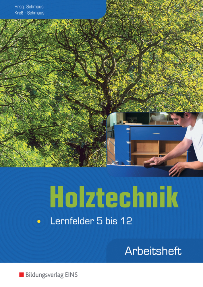 Holztechnik, Lernfelder 5 bis 12, Arbeitsheft main product photo