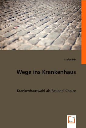 Wege ins Krankenhaus
