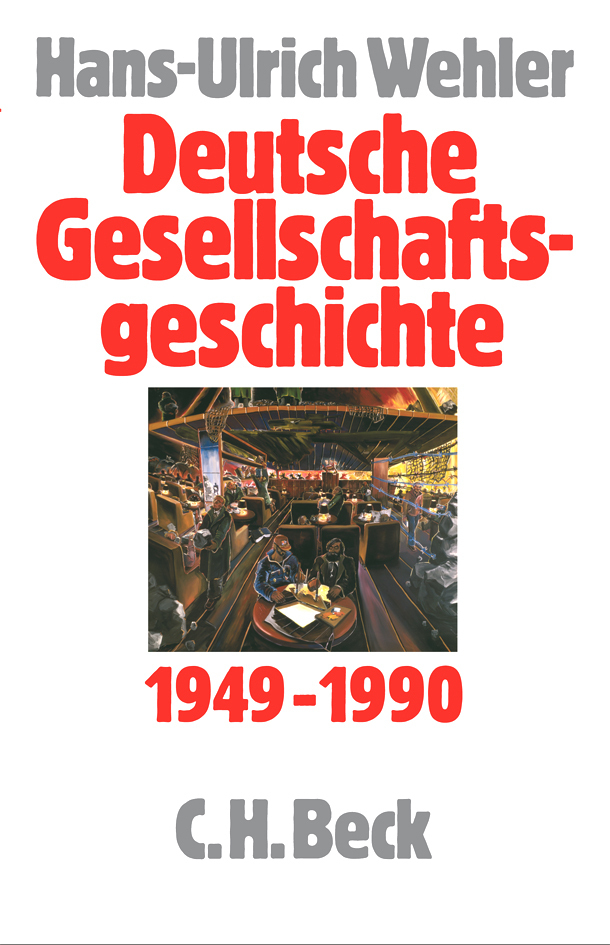 Deutsche Gesellschaftsgeschichte Bd. 5: Bundesrepublik und DDR 1949-1990 main product photo
