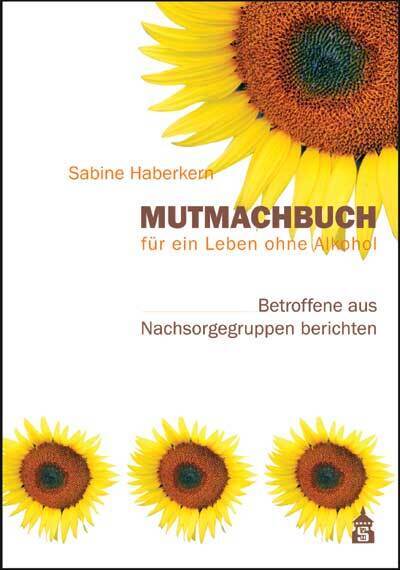 Mutmachbuch für ein Leben ohne Alkohol main product photo