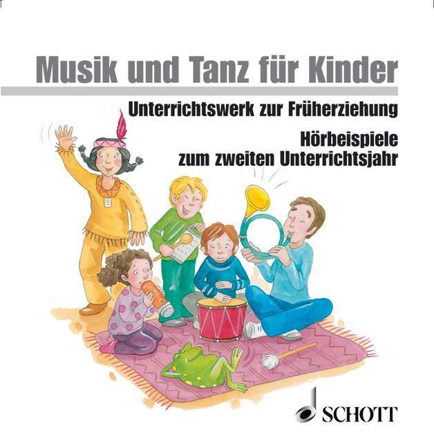 Musik und Tanz für Kinder, 2 Audio-CDs main product photo