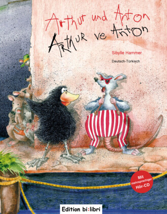 Arthur und Anton (Deutsch-Türkisch)