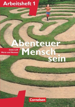 Abenteuer Mensch sein - Arbeitshefte - zu allen Ausgaben - Band 1