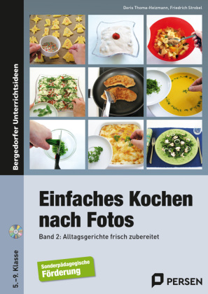 Einfaches Kochen nach Fotos 2, m. 1 CD-ROM. Bd.2