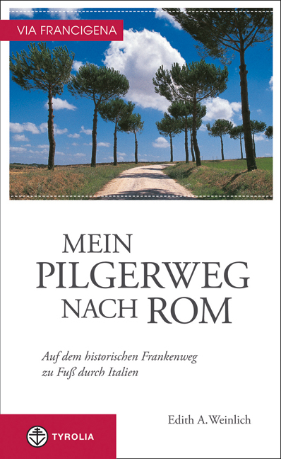 Via Francigena, Mein Pilgerweg nach Rom main product photo
