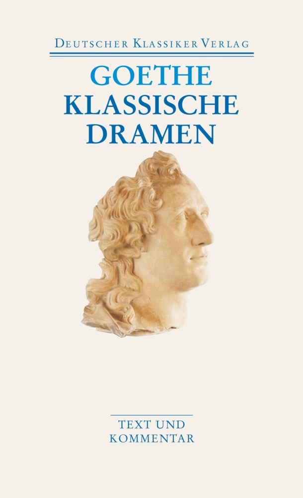 Klassische Dramen: Iphigenie auf Tauris / Egmont / Torquato Tasso main product photo