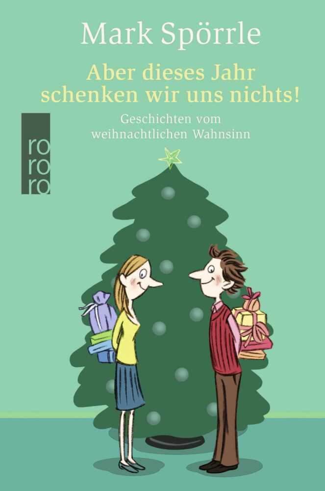 Aber dieses Jahr schenken wir uns nichts! main product photo