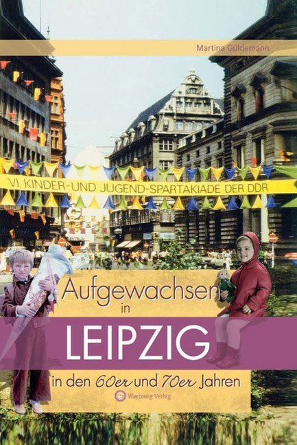 Aufgewachsen in Leipzig in den 60er & 70er Jahren main product photo