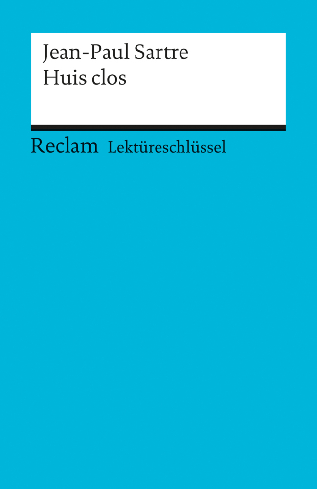 Lektüreschlüssel Jean-Paul Sartre 'Huis clos' main product photo