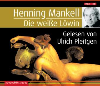 Die weiße Löwin (Ein Kurt-Wallander-Krimi 4), 6 Audio-CD