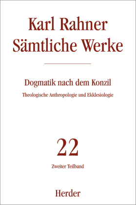 Karl Rahner Sämtliche Werke. Tl.2