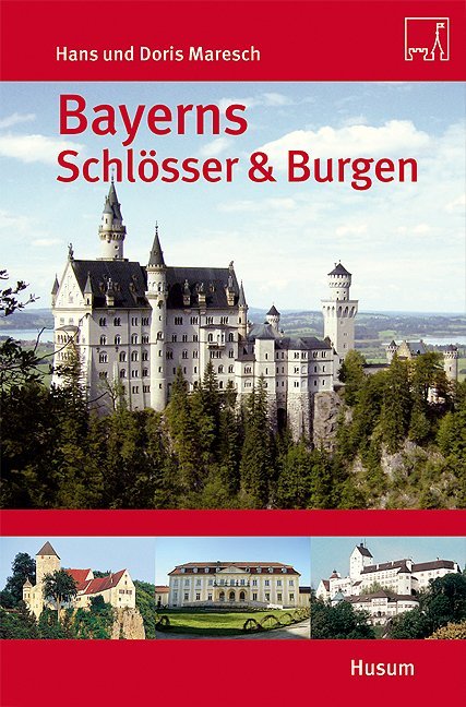 Bayerns Schlösser und Burgen main product photo