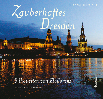 Zauberhaftes Dresden