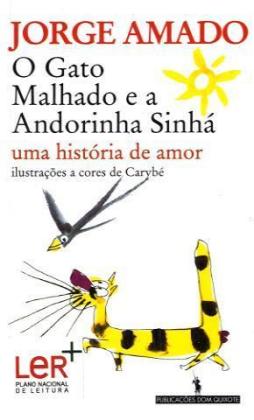 O Gato Malhado e a Andorinha Sinha