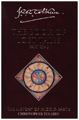 The Book of Lost Tales 1. Das Buch der Verschollenen Geschichten. Pt.1