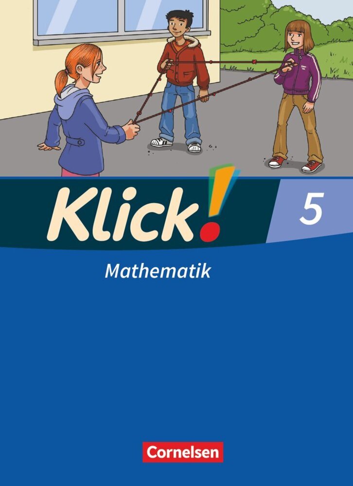 Klick! Mathematik - Mittel-/Oberstufe - Ausgabe 2009 - 5. Schuljahr main product photo