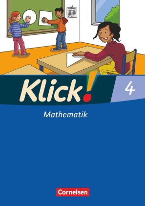 Klick! Mathematik - Unterstufe, Förderschule - Lehrwerk für Lernende mit Förderbedarf - 4. Schuljahr