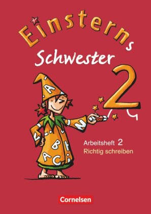 Einsterns Schwester - Sprache und Lesen - Ausgabe 2009 - 2. Schuljahr