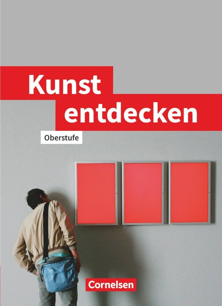 Kunst entdecken - Oberstufe - Westliche Bundesländer main product photo