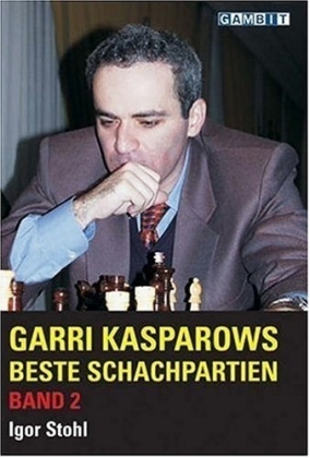 Garri Kasparows beste Schachpartien. Bd.2 main product photo