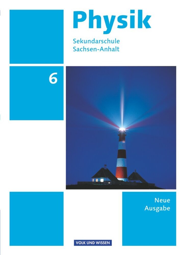 Physik - Ausgabe Volk und Wissen - Sekundarschule Sachsen-Anhalt - Neue Ausgabe - 6. Schuljahr main product photo