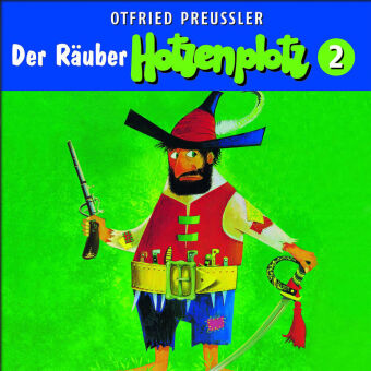 Der Räuber Hotzenplotz - CD / 02: Der Räuber Hotzenplotz. Tl.1/2, 1 Audio-CD (Neuproduktion)