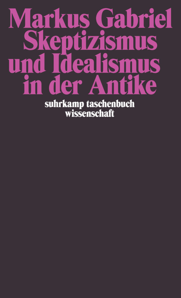 Skeptizismus und Idealismus in der Antike main product photo