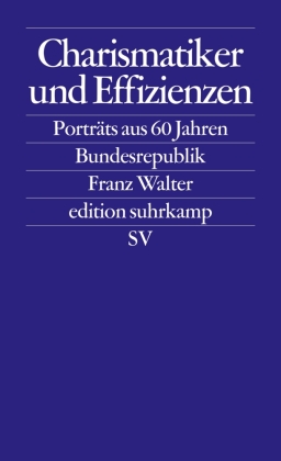 Charismatiker und Effizienzen