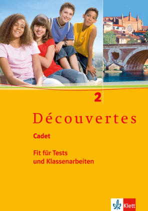 Découvertes Cadet 2. Fit für Tests und Klassenarbeiten, m. 1 Audio-CD