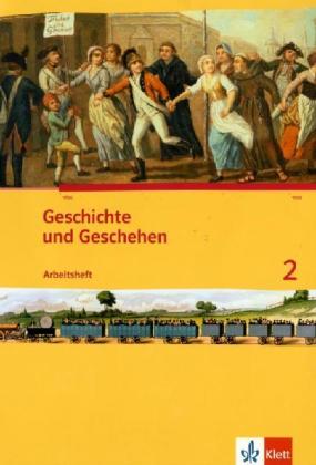 Geschichte und Geschehen 2. Ausgabe Berlin, Brandenburg, Hamburg, Nordrhein-Westfalen, Schleswig-Holstein, Sachsen-Anhalt Gymnasium