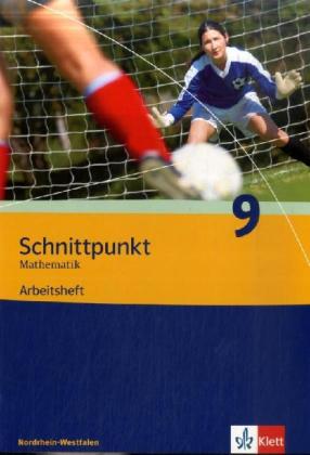 Schnittpunkt Mathematik 9. Ausgabe Nordrhein-Westfalen