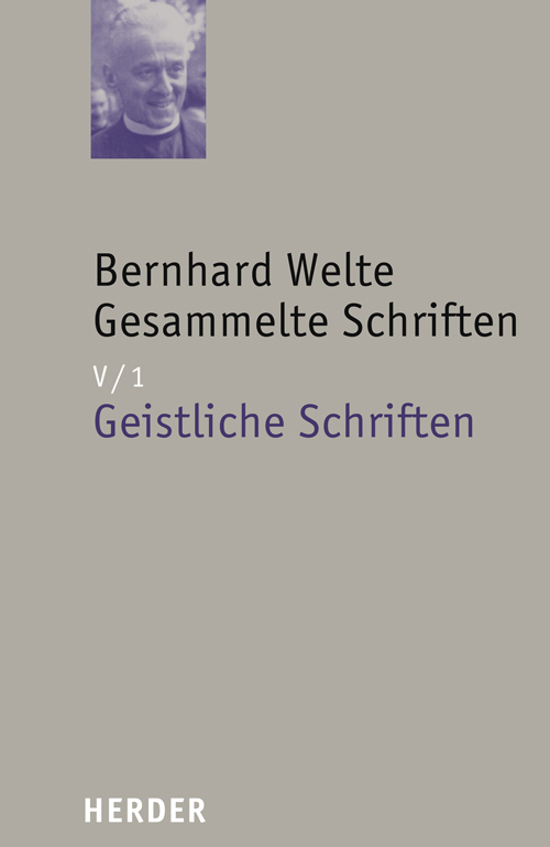 Bernhard Welte Gesammelte Schriften. Tl.1 main product photo