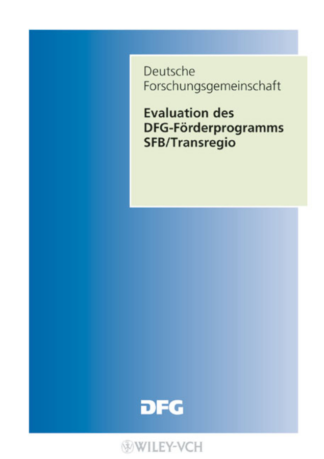 Evaluation des DFG-Förderverfahrens Sonderforschungsbereiche-Transregio main product photo