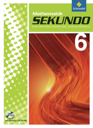 Sekundo: Mathematik für differenzierende Schulformen - Ausgabe 2009