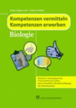 Kompetenzen vermitteln - Kompetenzen erwerben