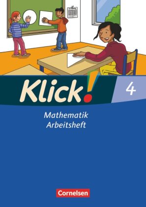 Klick! Mathematik - Unterstufe, Förderschule - Lehrwerk für Lernende mit Förderbedarf - 4. Schuljahr