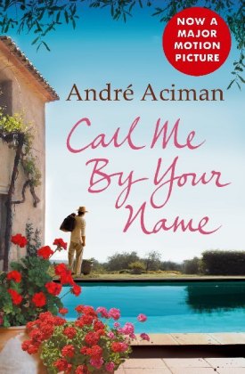 Call Me by Your Name. Ruf mich bei deinem Namen, englische Ausgabe
