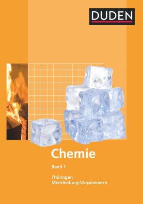 Duden Chemie - Sekundarstufe I - Mecklenburg-Vorpommern und Thüringen - Band 1