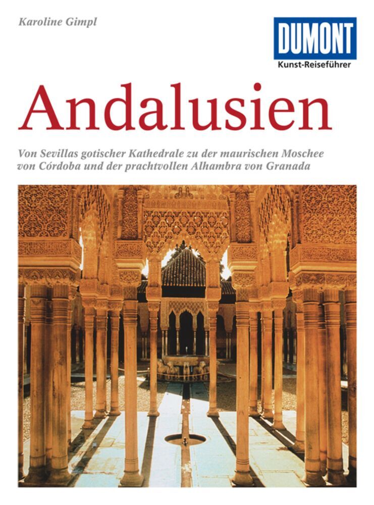 DUMONT Kunst-Reiseführer Andalusien main product photo