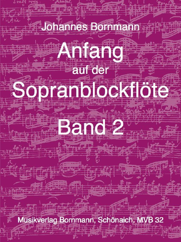 Anfang auf der Sopranblockflöte - Band 2. Bd.2 main product photo