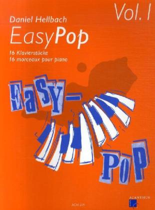 Easy Pop, für Klavier. Vol.1