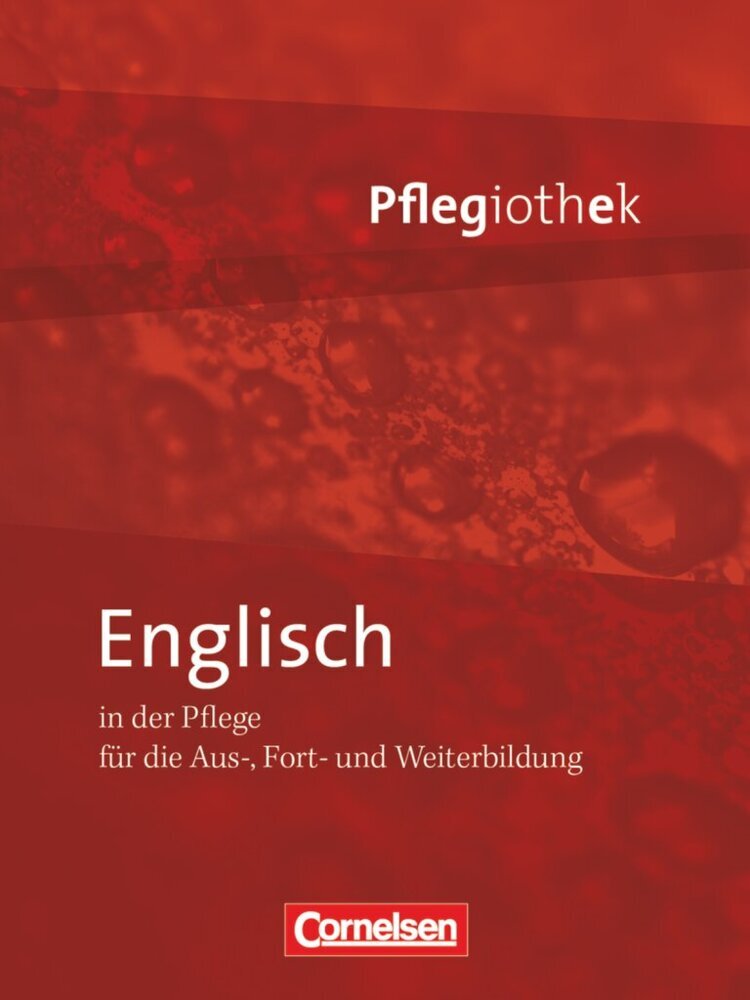 Pflegiothek - Für die Aus-, Fort- und Weiterbildung - Einführung und Vertiefung für die Aus-, Fort-, und Weiterbildung main product photo
