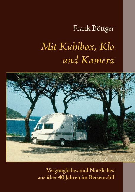 Mit Kühlbox, Klo und Kamera main product photo
