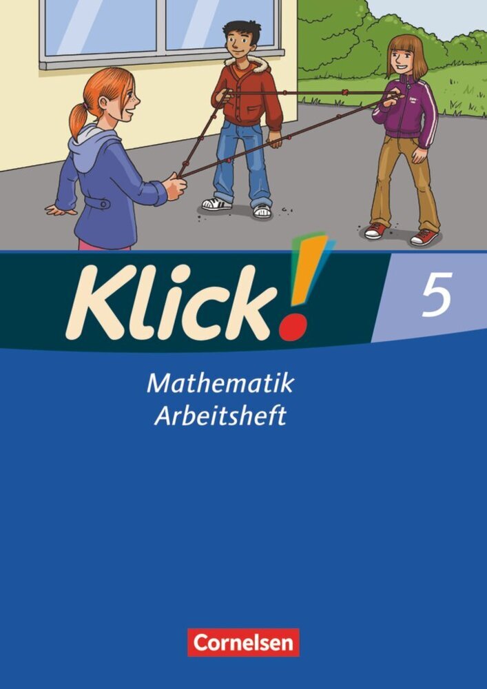 Klick! Mathematik - Mittel-/Oberstufe - Ausgabe 2009 - 5. Schuljahr main product photo