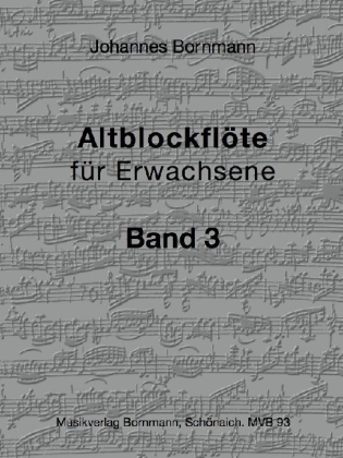 Altblockflöte für Erwachsene - Band 3. Bd.3