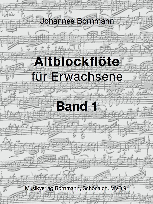 Altblockflöte für Erwachsene - Band 1. Bd.1 main product photo