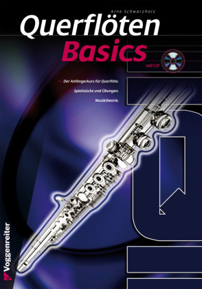 Querflöten Basics, m. 1 Audio-CD
